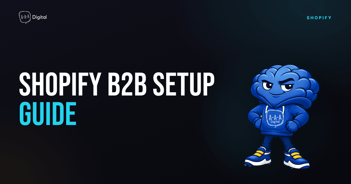 Shopify B2B: The Wholesale Setup Guide for 2026