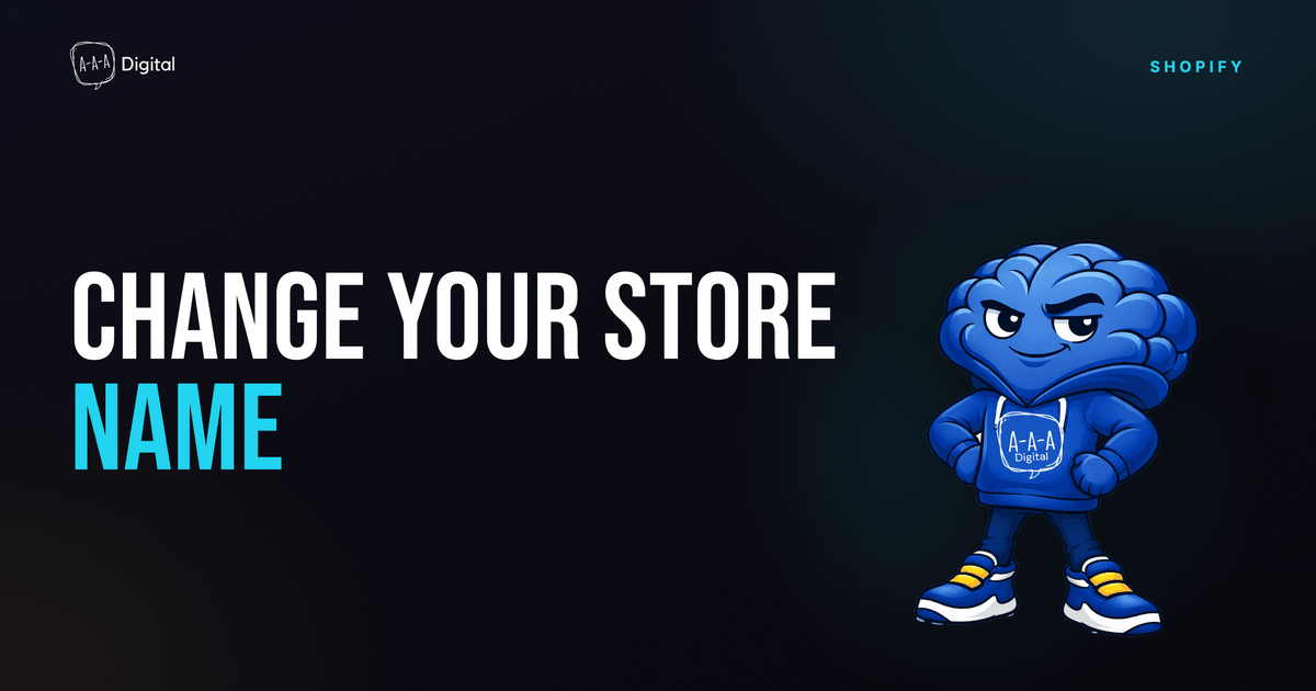 How to Change Your Shopify Store Name and Domain