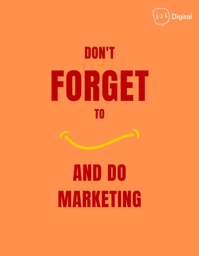 Smile and Don't Ever Stop Marketing